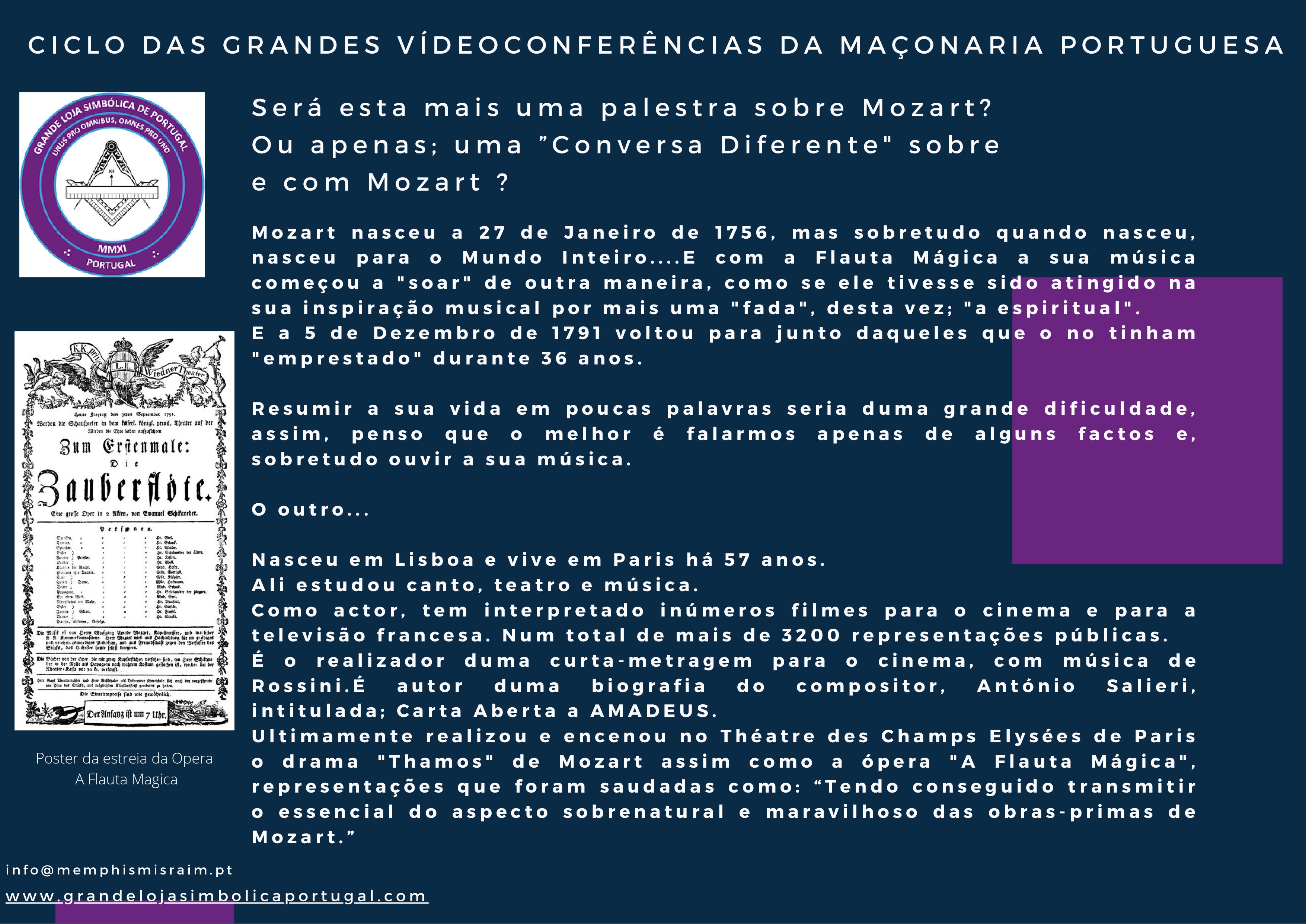 Ciclo Grandes Videoconferências da Maçonaria Portuguesa Á conversa com Mozart Flauta Magica.2